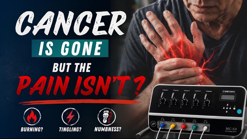 Video: Cancer is gone, but the pain isn't? Scrambler therapy for chemo-induced peripheral neuropathy.